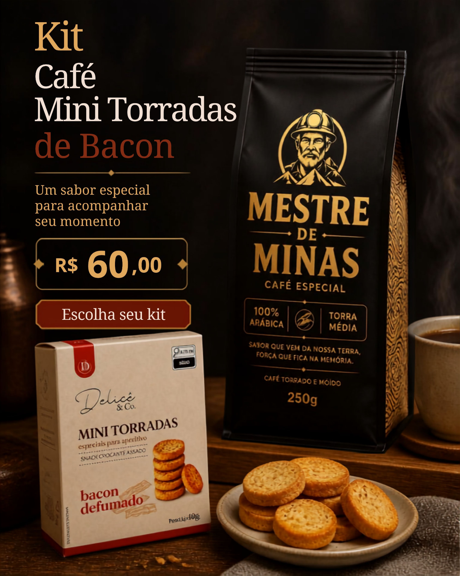Kit Café + Mini Torradas de Bacon